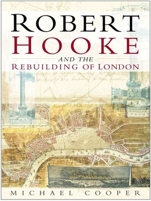 cover image of Robert Hooke and the Rebuilding of London